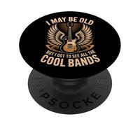Je suis Peut-être Vieux mais J'Ai PU Voir Tous Les Groupes sympas Funny Rock PopSockets PopGrip Adhésif