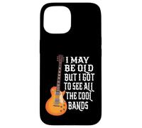 Je suis peut-être vieux mais j'ai pu voir tous les groupes sympas - Rock Coque pour iPhone 15
