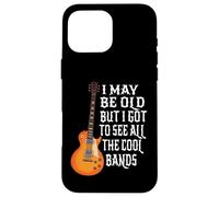 Je suis peut-être vieux mais j'ai pu voir tous les groupes sympas - Rock Coque pour iPhone 16 Pro Max