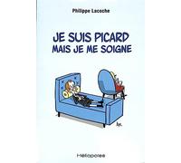 Je suis picard mais je me soigne