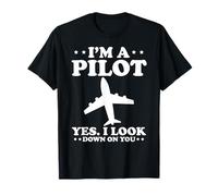 Je suis Pilote Et Je Te Regarde D’en Haut Humour T-Shirt