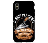Je suis Plaquiste Pas Magicien Coque pour iPhone X/XS