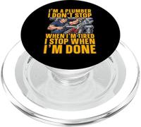 Je suis Plombier, Je ne m'arrête Pas Quand Je suis fatigué, Je m'arrête Quand Je suis PopSockets PopGrip pour MagSafe