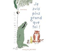 Je Suis Plus Grand Que Toi !