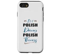 Je suis polonais et Je Fais des Choses polonaises | Funny Poland Lover Coque pour iPhone SE (2020) / 7/8