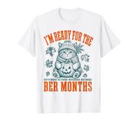 Je suis prête pour Le Chat de BER Months T-Shirt