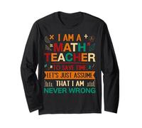 Je suis professeur de mathématiques pour gagner du temps, supposons que je le suis Manche Longue