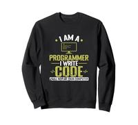Je suis programmeur, j'écris du code, je ne réparerai pas votre ordinateur Sweatshirt