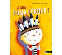Je suis Puma Féroce ! Lune Bleue - Dès 6 ans