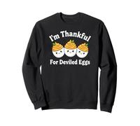 Je suis Reconnaissant pour Les œufs à la Diable - Costume Amusant de Thanksgiving Sweatshirt
