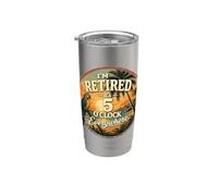 Je suis retraité - Il est 5 heures partout - 5 heures quelque part Gobelet isotherme en acier inoxydable double paroi