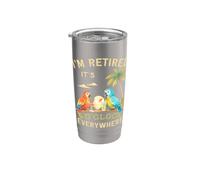 Je suis retraité - Il est 5 heures partout - 5 heures quelque part Gobelet isotherme en acier inoxydable double paroi