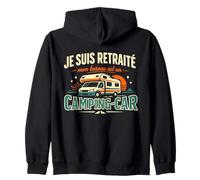 Je suis Retraité Mon Bureau est Un Camping-Car Humour Sweat à Capuche