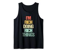 Je suis Riche, Je Fais des Choses Riches - C'est drôle de dire Cool Name Rich Débardeur