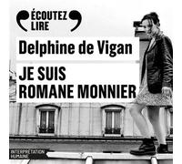 Je suis Romane Monnier - Grégori Baquet - Gallimard Audio - Livre audio - Roman