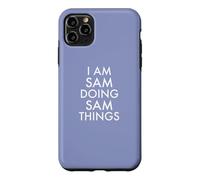 Je suis Sam, Je Fais des Choses drôles à Sam Coque pour iPhone 11 Pro Max