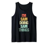 Je suis Sam Qui Fait Sam Things - Funny Saying Cool Name Sam Débardeur
