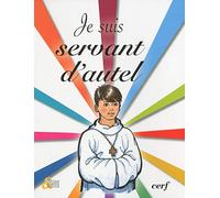Je suis servant d'autel