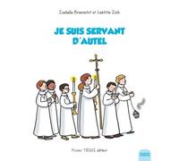Je suis servant d'autel