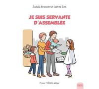 Je suis servante d'assemblée - Isabelle Brennetot - Tequi - broché - Essai