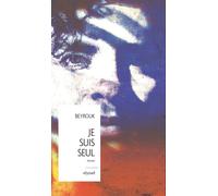 Je suis seul - Beyrouk - Elyzad - broché - Roman