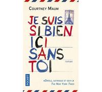 Je Suis Si Bien Ici Sans Toi