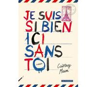 Je Suis Si Bien Ici Sans Toi