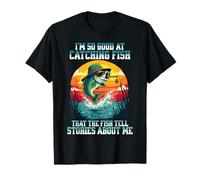 Je suis si douée pour pêcher que les poissons racontent des histoires T-Shirt
