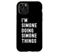 Je suis Simone Qui Fait des Choses à Simone Coque pour iPhone 11 Pro