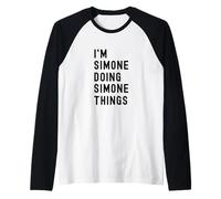 Je suis Simone Qui Fait des Choses à Simone Manche Raglan