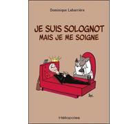 Je suis solognot mais je me soigne