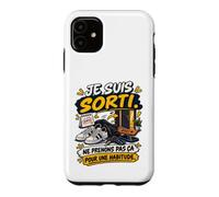 Je suis Sorti Ne Prenons Pas Ça pour Une Habitude Coque pour iPhone 11