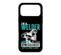Je suis Soudeur, Pas gynécologue Funny Welding Coque pour iPhone 17 Pro Max