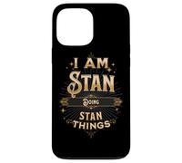 Je suis Stan en Train de Faire Une drôle de fête avec Stan Things Coque pour iPhone 13 Pro Max