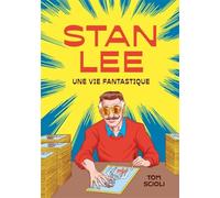 Je suis Stan Lee Tom Scioli (Auteur)
