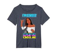 Je suis Street, Alors Regarde dans Les Deux Sens Avant de me croiser Black Sista T-Shirt, Femme Grandes Tailles, Bleu Chiné, 1X