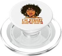Je suis Street, Alors Regarde dans Les Deux Sens Avant de me croiser, Fille Noire PopSockets PopGrip pour MagSafe