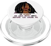 Je suis Street, Alors Regarde dans Les Deux Sens Avant de me croiser, Fille Noire PopSockets PopGrip pour MagSafe