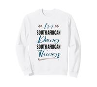 Je suis sud-Africain Faisant des Choses sud-africaines Afrique du Sud Sweatshirt