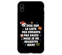 Je suis sur la liste des Enfants Pas sages Coque pour iPhone XS Max