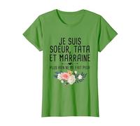 Je suis Sœur, Tata et Marraine, Plus Rien Ne Me Fait Peur T-Shirt, Femme, Herbe, M