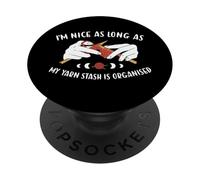 Je suis Sympa Tant Que ma réserve de Laine est organisée à Tricoter PopSockets PopGrip Adhésif