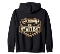 Je suis sympathique mais ma Femme n'est Pas drôle (Blague sur Un Mari marié) Sweat à Capuche