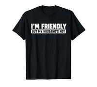 Je suis sympathique mais Mon Mari ne l'est Pas T-Shirt Graphique avec Valeur