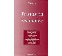 Je suis ta mémoire