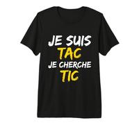 Je suis TAC Je Cherche TIC - Déguisement Duo T-Shirt Haut de Gamme