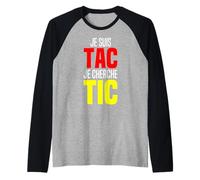 Je suis TAC Je Cherche TIC - Duo TIC et TAC Deguisement Deux Manche Raglan