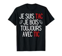 Je suis TAC, TIC Et TAC, Duo Drole Déguisement 2 Personnes T-Shirt