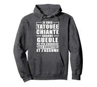 Je suis tatouée Chiante Grande Sweat à Capuche, Unisexe pour Adultes, Chiné Foncé, L