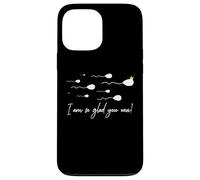 Je suis Tellement contente Que Vous ayez remporté Le Prix Funny Birthday Sperm Champion Coque pour iPhone 13 Pro Max